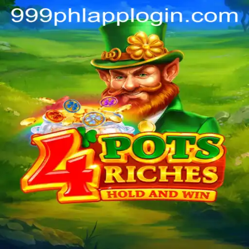 Discovering the Thrills of 4potsriches at 999PHL.COM