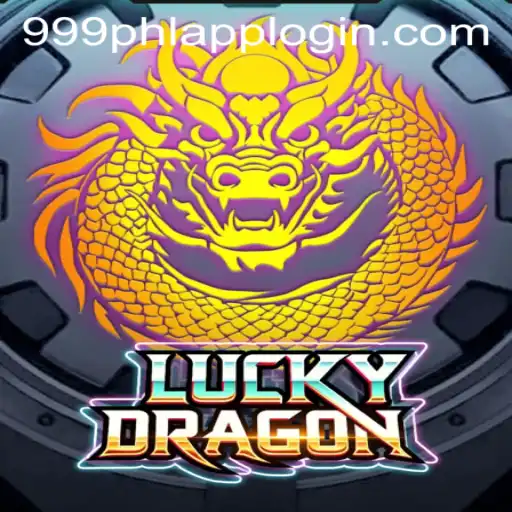 Unveiling LuckyDragon: The Ultimate Gaming Experience with 999PHL.COM