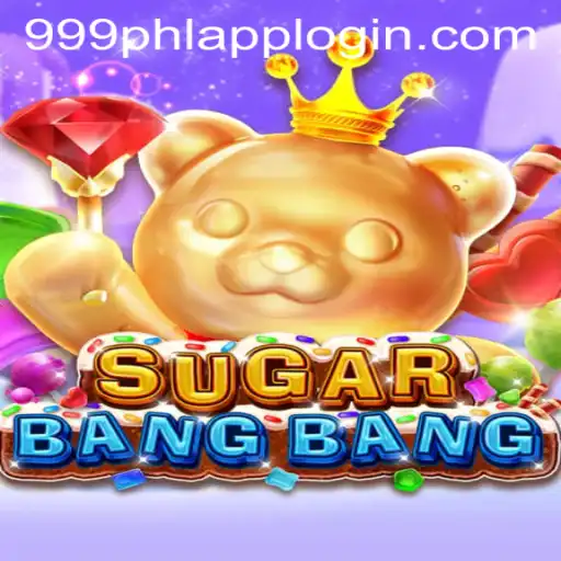 SUGARBANGBANG: Exploring the Exciting World of 999PHL.COM